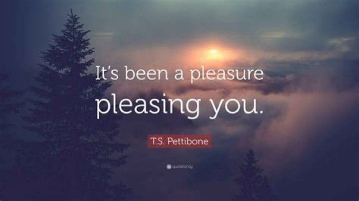 'It Has Been Our Pleasure' ·
