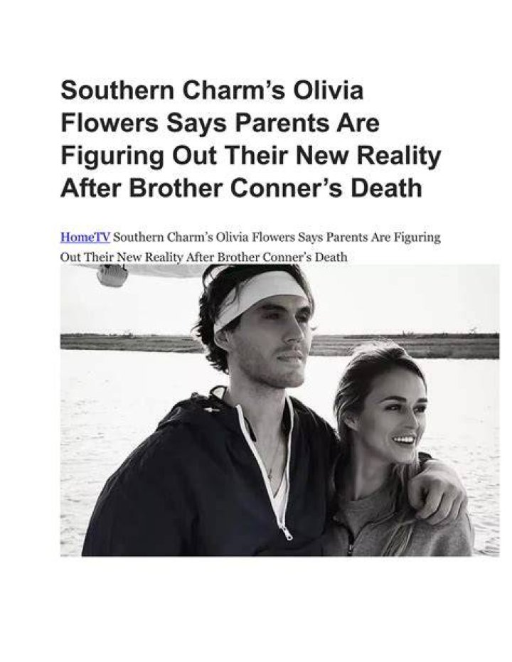 'Southern Charm' Star Olivia Flowers' Brother Conner Dead at 32