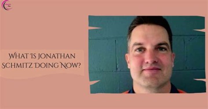 Jonathan Schmitz: Current Whereabouts and Redemption