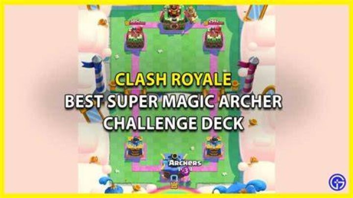 Super Magic Archer Challenge Deck
